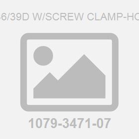 M 36/39D W/Screw Clamp-Hose